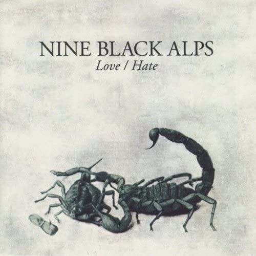 Nine Black Alps_album_Love / Hate