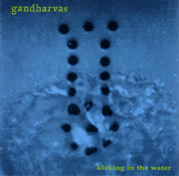The Gandharvas_album_Kicking in the Water