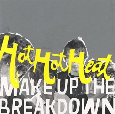 Hot Hot Heat_album_Make Up the Breakdown